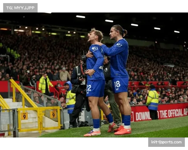 伯恩茅斯主场392分钟不先丢球纪录告破,埃弗顿客场防守漏洞难填 伯恩茅斯主场392分钟不先丢球纪录告破,埃弗顿客场防守漏洞难填